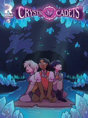 Crystal Cadets (2014), Issue 5 - ebook